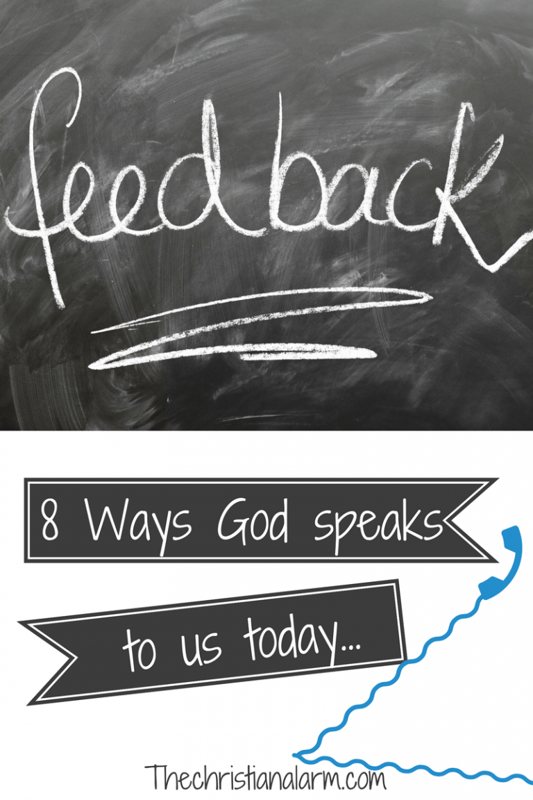 8 Ways God Speaks To Us Today - The Christian Alarm